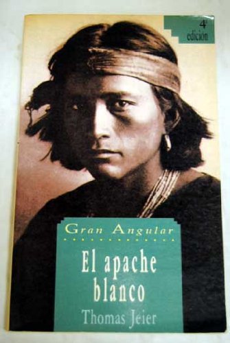EL APACHE BLANCO