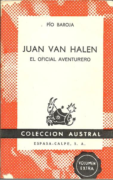 JUAN VAN HALEN. EL OFICIAL AVENTURERO