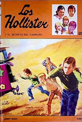 LOS HOLLISTER Y EL SECRETO DEL CARRUSEL