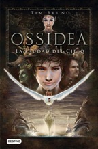 OSSIDEA. LA CIUDAD DEL CIELO