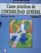 CASOS PRACTICOS DE CONTABILIDAD GENERAL VOLUMEN 2