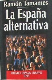 LA ESPAÑA ALTERNATIVA