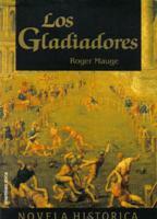 LOS GLADIADORES