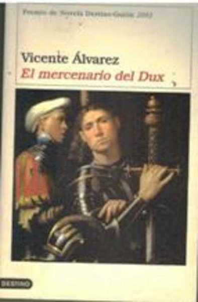 EL MERCENARIO DEL DUX