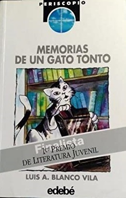MEMORIAS DE UN GATO TONTO