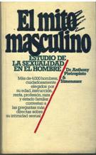 EL MITO MASCULINO. ESTUDIO DE LA SEXUALIDAD EN EL HOMBRE