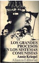 LOS GRANDES PROCESOS EN LOS SISTEMAS COMUNISTAS