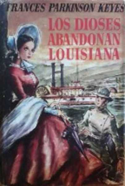 LOS DIOSES ABANDONAN LOUISIANA