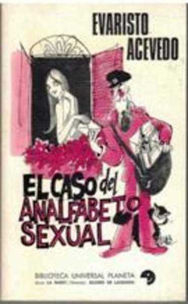 EL CASO DEL ANALFABETO SEXUAL