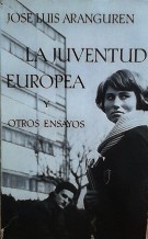 LA JUVENTUD EUROPEA Y OTROS ENSAYOS