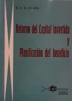 RETORNO DEL CAPITAL INVERTIDO Y PLANIFICACION DEL BENEFICIO