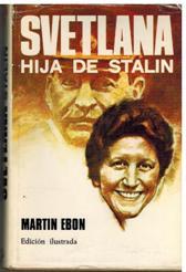 SVETLANA HIJA DE STALIN