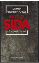 ANTE EL SIDA ¿QUE PUEDO HACER?