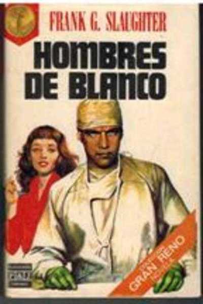 HOMBRES DE BLANCO