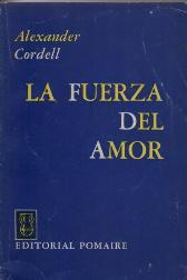 LA FUERZA DEL AMOR