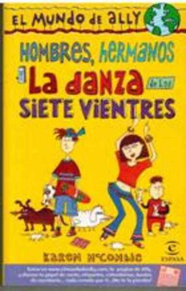 HOMBRES HERMANOS Y LA DANZA DE LOS SIETE VIENTRES