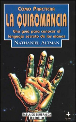 COMO PRACTICAR LA QUIROMANCIA