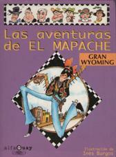 LAS AVENTURAS DE EL MAPACHE