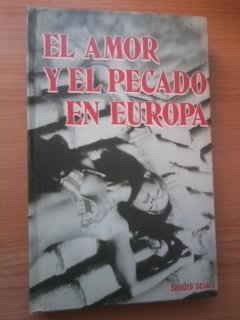 EL AMOR Y EL PECADO EN EUROPA