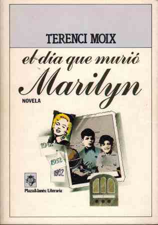 EL DIA QUE MURIO MARILYN