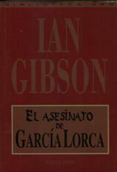 EL ASESINATO DE GARCIA LORCA