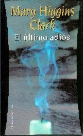 EL ULTIMO ADIOS