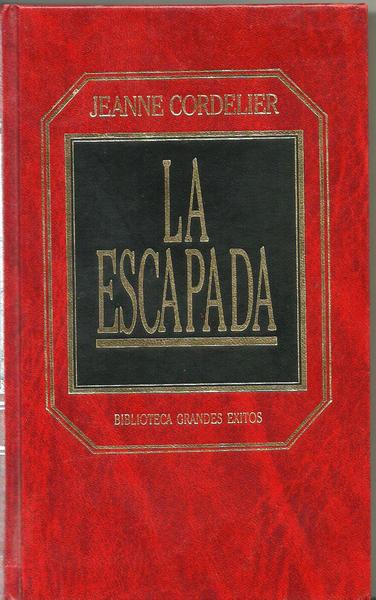 LA ESCAPADA