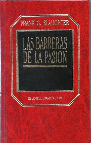LAS BARRERAS DE LA PASION
