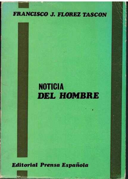 NOTICIA DEL HOMBRE