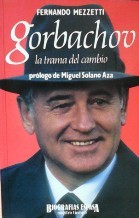 GORBACHOV. LA TRAMA DEL CAMBIO