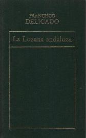 LA LOZANA ANDALUZA