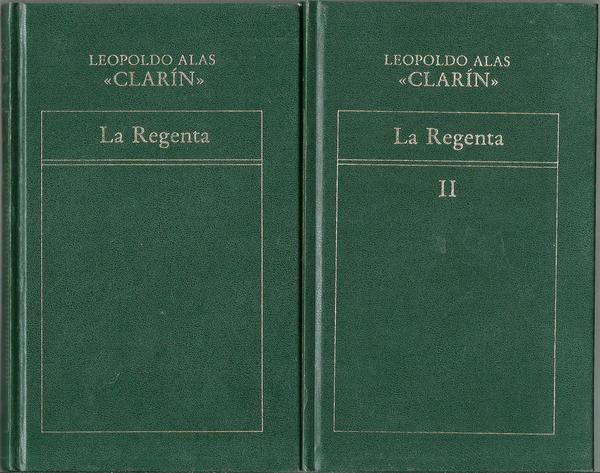 LA REGENTA. TOMO I Y II