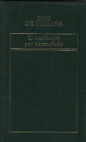 EL CONDENADO POR DESCONFIADO