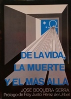 DE LA VIDA LA MUERTE Y EL MAS ALLA