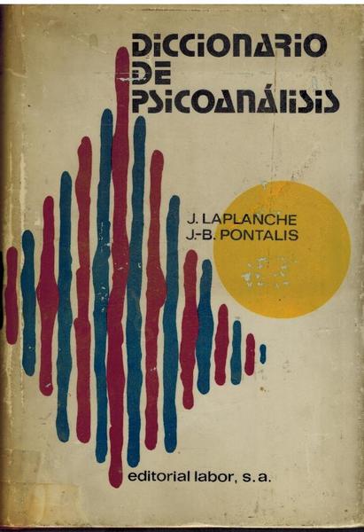 DICCIONARIO DE PSICOANALISIS