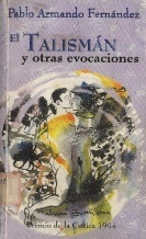 EL TALISMAN Y OTRAS EVOCACIONES