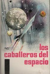 LOS CABALLEROS DEL ESPACIO
