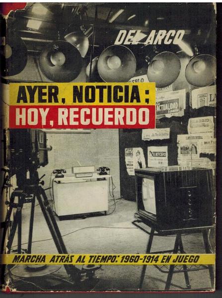 AYER NOTICIA HOY RECUERDO