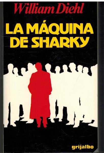 LA MAQUINA DE SHARKY