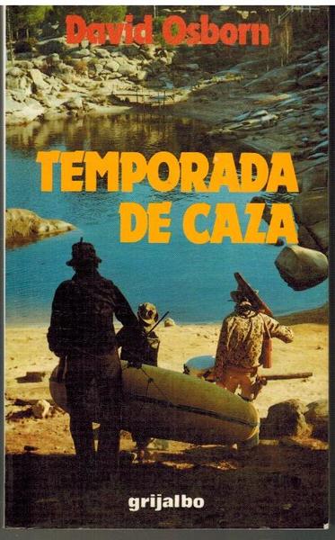 TEMPORADA DE CAZA