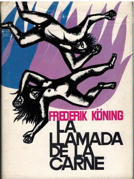 LA LLAMADA DE LA CARNE