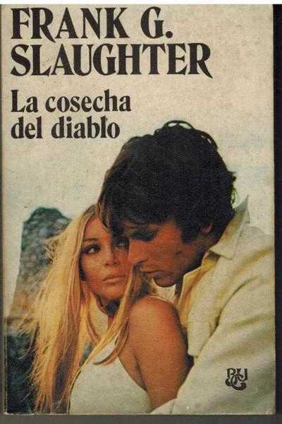 LA COSECHA DEL DIABLO