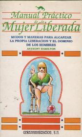 MANUAL PRACTICO DE LA MUJER LIBERADA