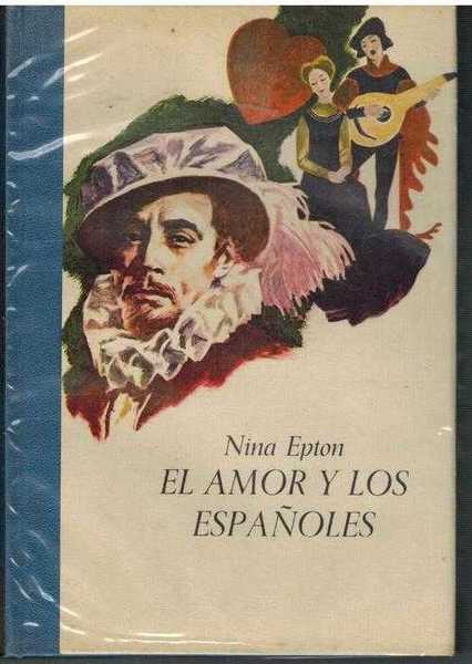 EL AMOR Y LOS ESPAÑOLES