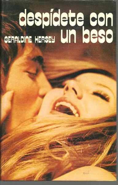 DESPIDETE CON UN BESO