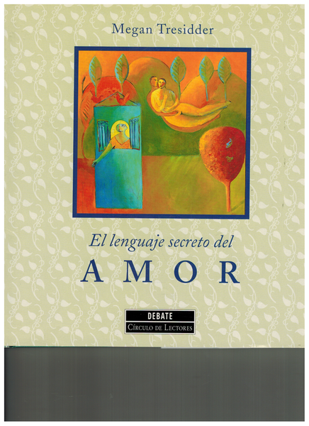 EL LENGUAJE DEL AMOR