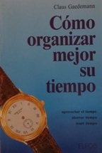 COMO ORGANIZAR MEJOR SU TIEMPO