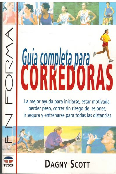 GUIA COMPLETA PARA CORREDORAS