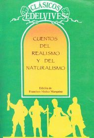 CUENTOS DEL REALISMO Y DEL NATURALISMO