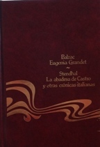 EUGENIA GRANDET LA ABADESA DE CASTRO Y OTRAS CRONICAS ITALIANAS